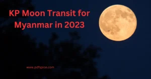 KP Astrology Moon Transit prediction Myanmar 2023 PDF UTC +6.5